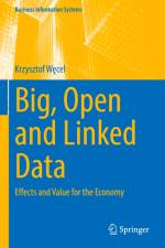Big, Open and Linked Data af Krzysztof W¿cel