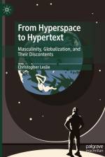 From Hyperspace to Hypertext af Christopher Leslie