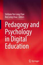 Pedagogy and Psychology in Digital Education af Bee Leng Chua