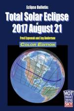 Eclipse Bulletin: Total Solar Eclipse of 2017 August 21 - Color Edition af Jay Anderson