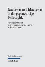 Realismus und Idealismus in der gegenwärtigen Philosophie af Jocelyn Benoist
