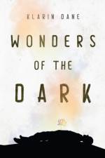 Wonders of the Dark af Klarin Dane