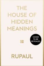 The House of Hidden Meanings