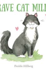 Brave Cat Millie af Freddie Hillberg