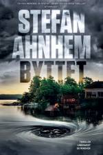 Byttet af Stefan Ahnhem
