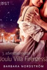 Joulu Villa Firenzessä – 3. adventtisunnuntai af Barbara Nordström
