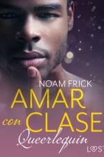 Queerlequin: Amar con clase af Noam Frick
