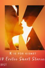K is for Kismet - 10 Erotic Short Stories af Maya Klyde