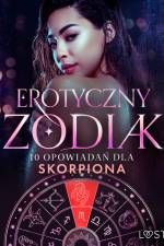 Erotyczny zodiak: 10 opowiadań dla Skorpiona af Alexandra Södergran