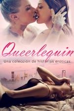 Queerlequin: Una colección de historias eróticas af Virre Aventura