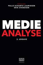 Medieanalyse 2. udgave af Palle Schantz Lauridsen