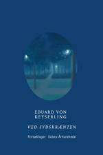 Ved sydskrænten af Eduard von Keyserling