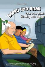 Maku und Anak Ferien in der Schweiz Heimflug nach Tortuga af Peter Nützi