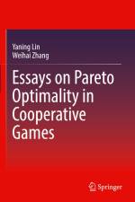 Essays on Pareto Optimality in Cooperative Games af Weihai Zhang