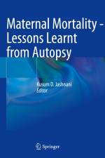 Maternal Mortality - Lessons Learnt from Autopsy af Kusum D. Jashnani