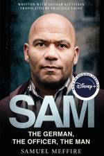 Sam: Coming soon to Disney Plus as Sam - A Saxon af Samuel Meffire