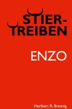 Stiertreiben af Heribert R. Brennig