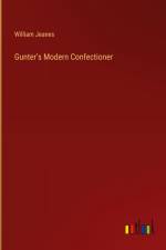Gunter's Modern Confectioner