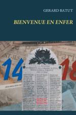 Bienvenue en enfer af Gérard Batut