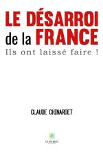 Le désarroi de la France af Claude Chinardet