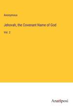 Jehovah, the Covenant Name of God af Anonymous