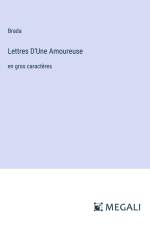 Lettres D'Une Amoureuse af Brada
