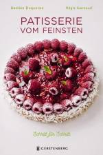 Patisserie vom Feinsten af Damien Duquesne