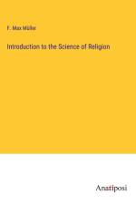Introduction to the Science of Religion af F. Max Muller
