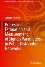 Processing, Estimation and Measurement of Signals Parameters in Public Distribution Networks af Predrag Petrovi¿
