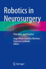 Robotics in Neurosurgery af Francesco Cardinale