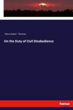 On the Duty of Civil Disobedience af Henry David Thoreau