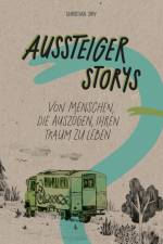 Aussteiger Storys af Christian Siry