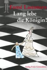 Lang lebe die Königin! af Esme Lammers