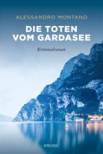 Die Toten vom Gardasee af Alessandro Montano