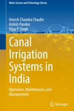 Canal Irrigation Systems in India af Umesh Chandra Chaube