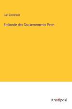 Erdkunde des Gouvernements Perm af Carl Zerrenner