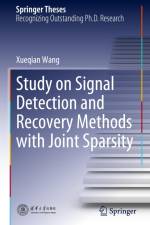 Study on Signal Detection and Recovery Methods with Joint Sparsity af Xueqian Wang