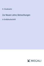 Zur Neuen Lehre; Betrachtungen af H. Druskowitz