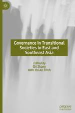 Governance in Transitional Societies in East and Southeast Asia af Binh Thi An Trinh