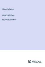 Abnormitäten af Signor Saltarino