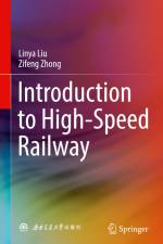 Introduction to High-Speed Railway af Zifeng Zhong