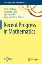 Recent Progress in Mathematics af Nam-Gyu Kang