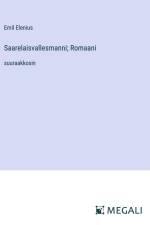 Saarelaisvallesmanni; Romaani af Emil Elenius
