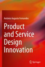 Product and Service Design Innovation af António Augusto Fernandes