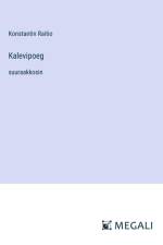Kalevipoeg af Konstantin Raitio