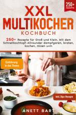 XXL Multikocher Kochbuch af Anett Bart