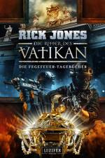 DIE FEGEFEUER-TAGEBÜCHER (Die Ritter des Vatikan 14) af Rick Jones