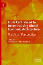From Centralised to Decentralising Global Economic Architecture af Xianbai Ji