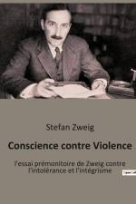 Conscience contre Violence af Stefan Zweig