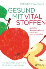 Gesund mit Vitalstoffen af Christine Baumann